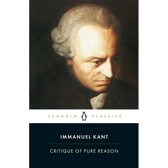 Penguin Classics Critique of Pure Reason, (Paperback)