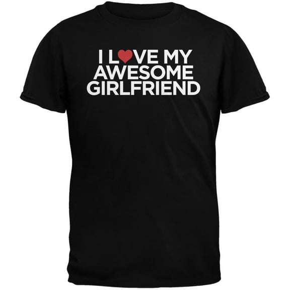 Valentine's Day - I Love My Awesome Girlfriend Black Adult T-Shirt - X-Large
