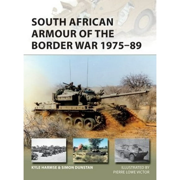 Avant-garde: Armure Sud-Africaine de la Guerre de la Frontière 1975-89