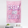 thumbnail image 1 of Pink White Tapestry, Dream and Believe Words on Floral Geometrical Background Phrase Art, Fabric Wall Hanging Decor for Bedroom Living Room Dorm, 5 Sizes, Pink White, by Ambesonne, 1 of 1