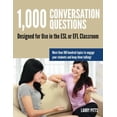 thumbnail image 1 of 1,000 Conversation Questions: Designed for Use in the ESL or Efl Classroom, 1 of 3