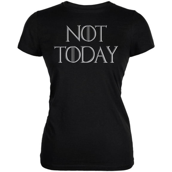 Not Today Procrastinate Death Juniors Soft T Shirt Black LG
