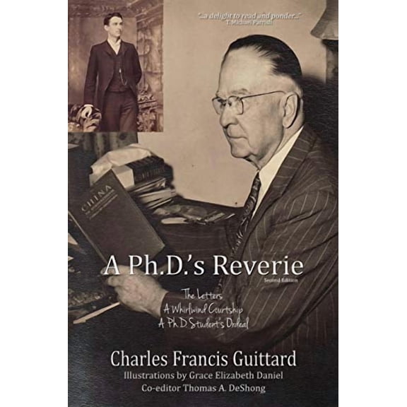 A Ph.D.'s Reverie (Paperback)