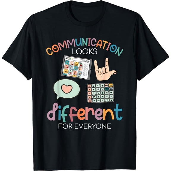 Communication Looks Different For Everyone Autism Awareness T-Shirt