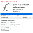 thumbnail image 2 of Ignition Lock and Cylinder Switch - Compatible with 1998 - 2003 Nissan Frontier 2.4L 4-Cylinder 1999 2000 2001 2002, 2 of 2