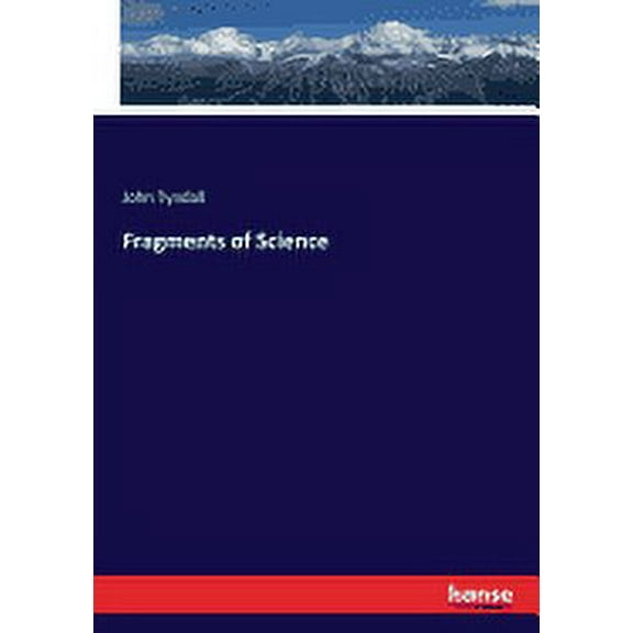 Fragments of Science (Paperback)