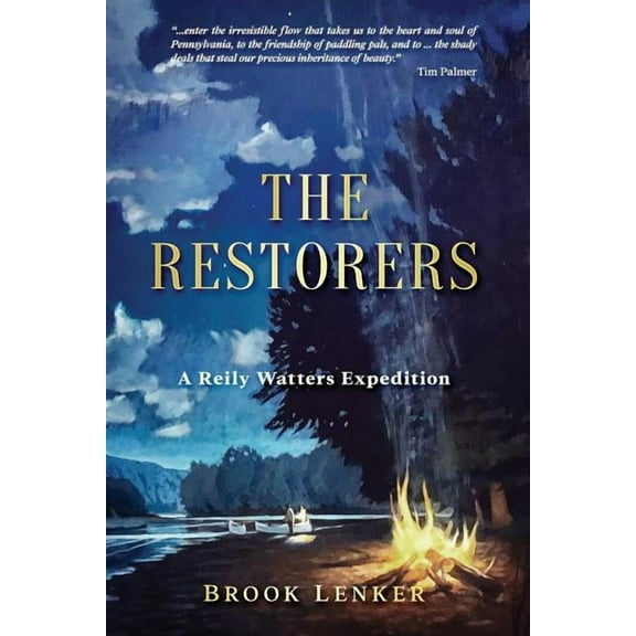 A Reily Watters Expedition: The Restorers (Series #1) (Paperback)