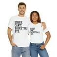 thumbnail image 3 of Funny Sorry Can't Basketball Bye T-shirt, Basketball Lover Mom Shirt Gift White 5XL, 3 of 5