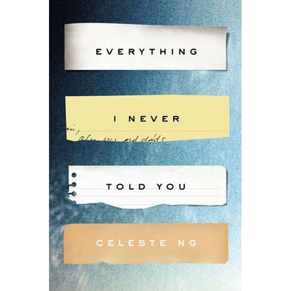 Pre-Owned Everything I Never Told You (Hardcover) 159420571X 9781594205712