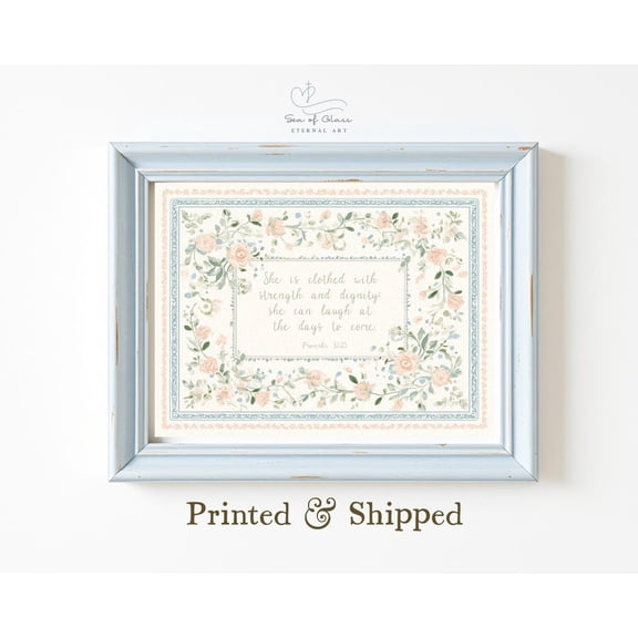 Proverbs 31:25 Pastel Wall Art Poster, She is clothed with strength and dignity, Baby Girl Nursery Bible Verse Print Poster, Unframed Poster Size 8x12 F03.1.18l1358