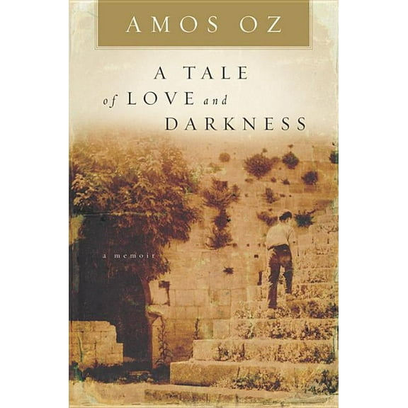 A Tale of Love and Darkness, (Hardcover)