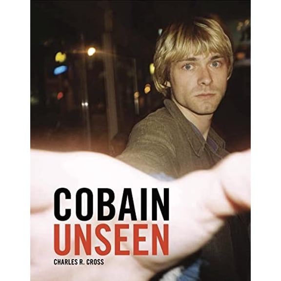 Pre-Owned Cobain Unseen (Hardcover) 0316033723 9780316033725