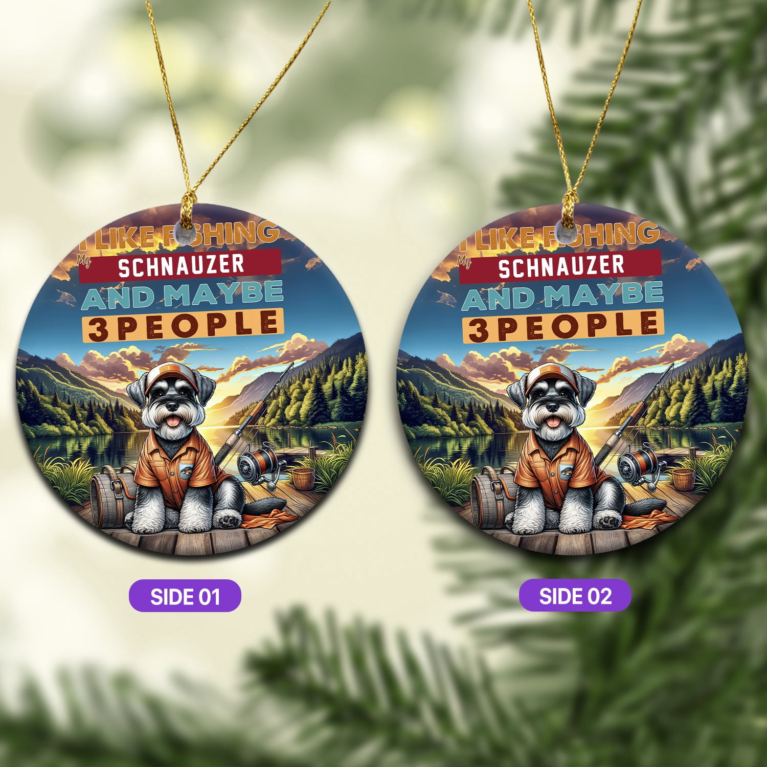 I Like Fishing, and my Schnauzer, and Maybe 3 People. Happy Father's Day Ceramic Round Ornament Miniature Schnauzer Dog Lover Home Tree Decor - 00004