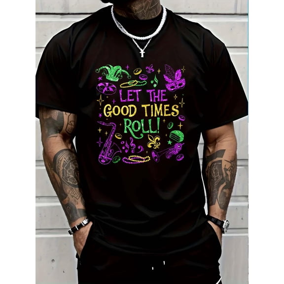 100% Cotton Let the Good Time Roll Mardi Gras Carnival Men Women T-Shirt Graphic T-shirts for men and women