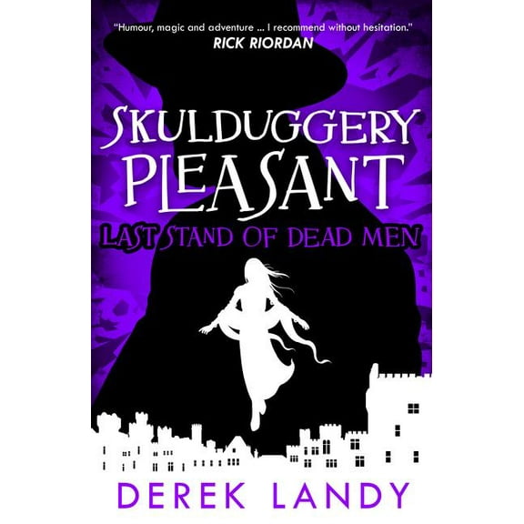 Skulduggery Pleasant Last Stand of Dead Men, Book 8, (Paperback)