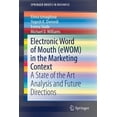 thumbnail image 1 of Pre-Owned Electronic Word of Mouth Ewom in the Marketing Context: A State of the Art Analysis and Future Directions, 1 of 1