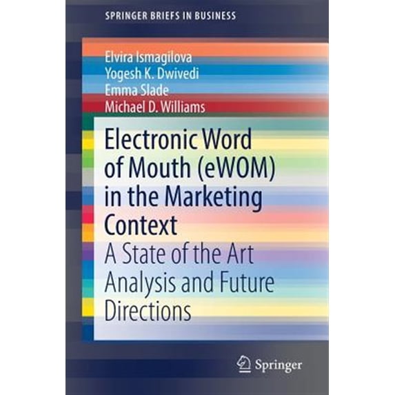 Pre-Owned Electronic Word of Mouth Ewom in the Marketing Context: A State of the Art Analysis and Future Directions