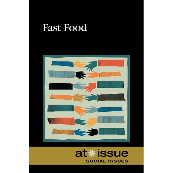At Issue Fast Food, (Paperback)