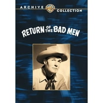 Return of the Bad Men