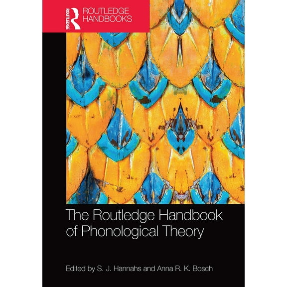 Routledge Handbooks in Linguistics The Routledge Handbook of Phonological Theory, (Paperback)