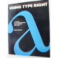 thumbnail image 1 of Pre-Owned Using Type Right (Paperback) 0891342559 9780891342557, 1 of 1