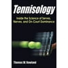 Tennisology : Inside the Science of Serves, Nerves, and on-Court Dominance, Used [Paperback]