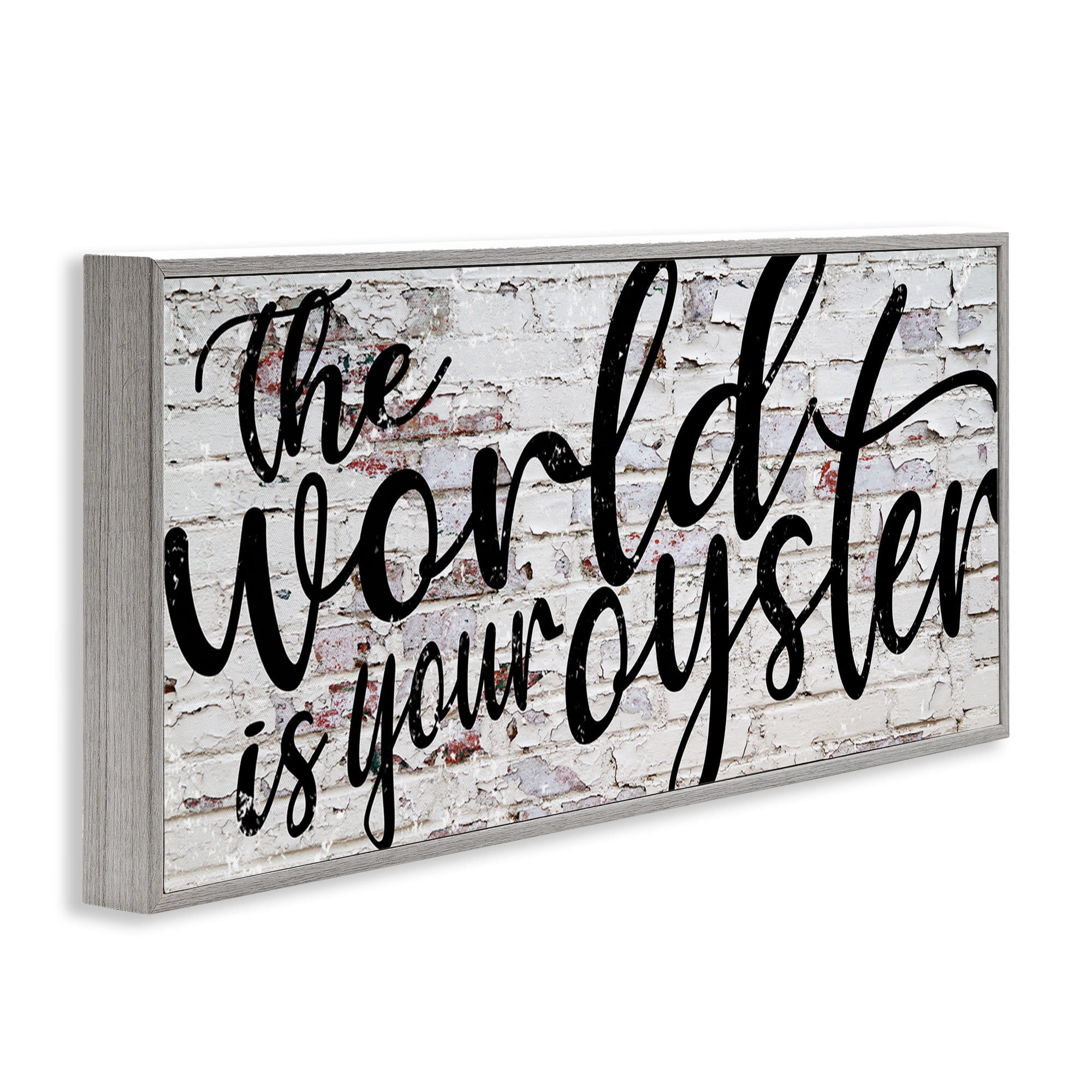 Stupell Industries World Is Your Oyster on Brick Typography Painting Gray Framed Art Print Wall Art, 24 x 10