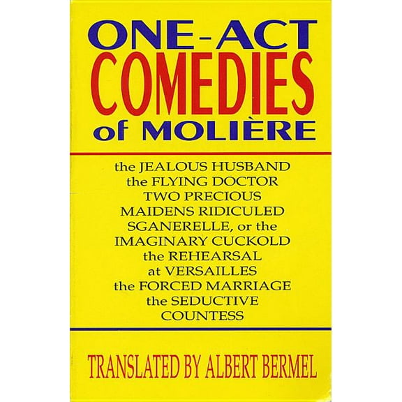 Applause Books One-Act Comedies of Moliere: Seven Plays, (Paperback)