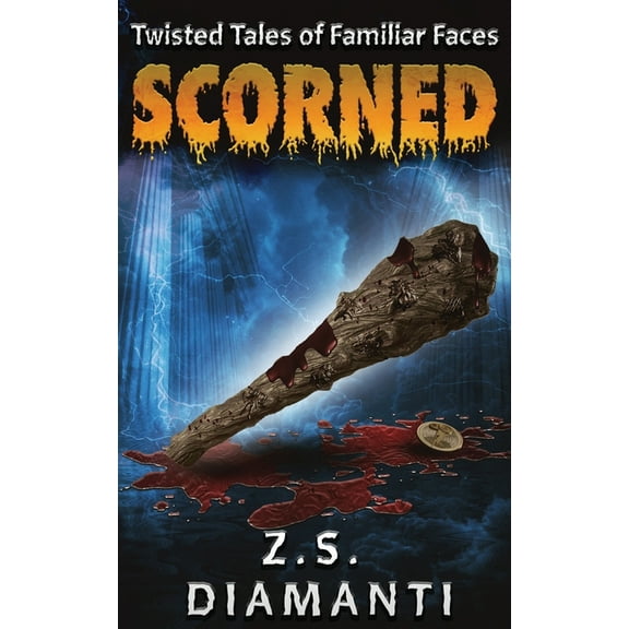 Scorned (Twisted Tales of Familiar Faces), (Paperback)