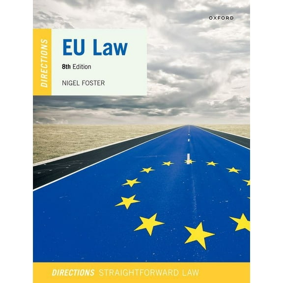 EU Law Directions 8th Edition, (Paperback)