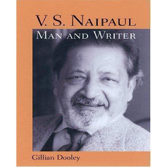 V. S. Naipaul, Homme et Écrivain