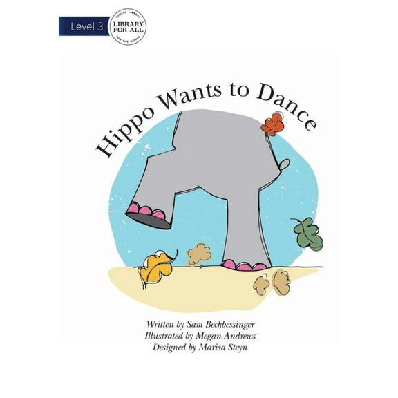 Hippo Wants To Dance, (Paperback)