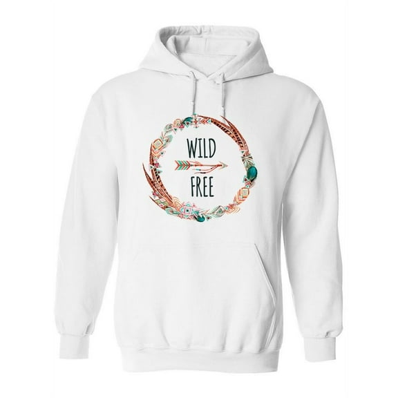 Wild, Free Hoodie Women -Image by Shutterstock, Female 4X-Large