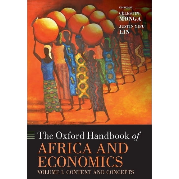 Oxford Handbooks The Oxford Handbook of Africa and Economics, (Paperback)