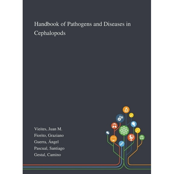 Handbook of Pathogens and Diseases in Cephalopods (Hardcover)