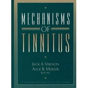 Mechanisms of Tinnitus, Used [Hardcover]
