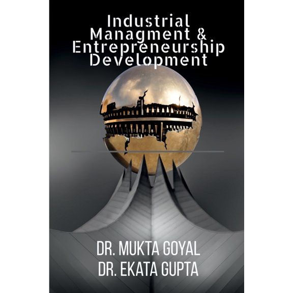 Industrial Management & Entrepreneurship Development, (Paperback)