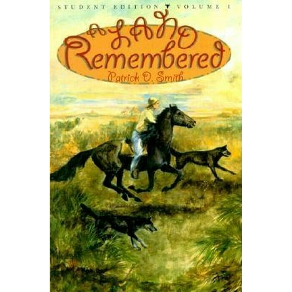 Pre-Owned A Land Remembered: Student Edition Volume 1 (Paperback) 1561642231 9781561642236