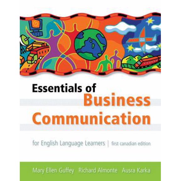 Pre-Owned Essentials of Business Communication for English Language Learners: Includes 2009 Mla Update Card (Paperback) 0176104917 9780176104917