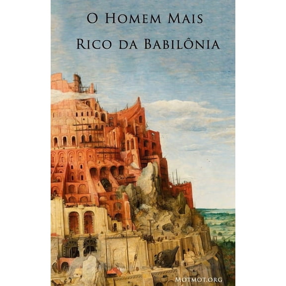 O Homem Mais Rico da Babilônia, (Paperback)