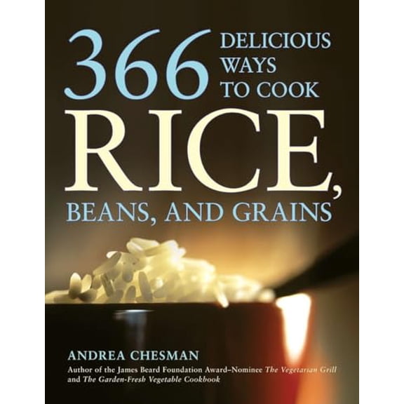 Pre-Owned 366 Delicious Ways to Cook Rice, Beans, and Grains (Paperback) 0452276543 9780452276543