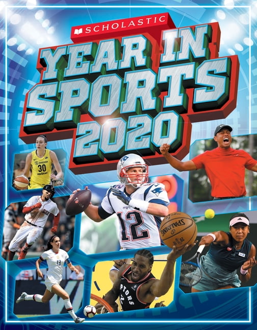 Scholastic Year in Sports Scholastic Year in Sports 2020 (Paperback