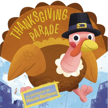 Thanksgiving Parade (Board Book)