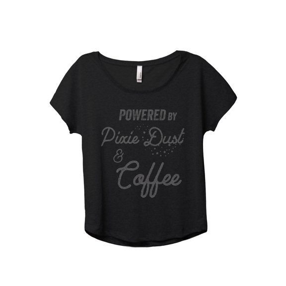 Powered By Pixie Dust And Coffee Women's Fashion Slouchy Dolman T-Shirt Tee Heather Black Large