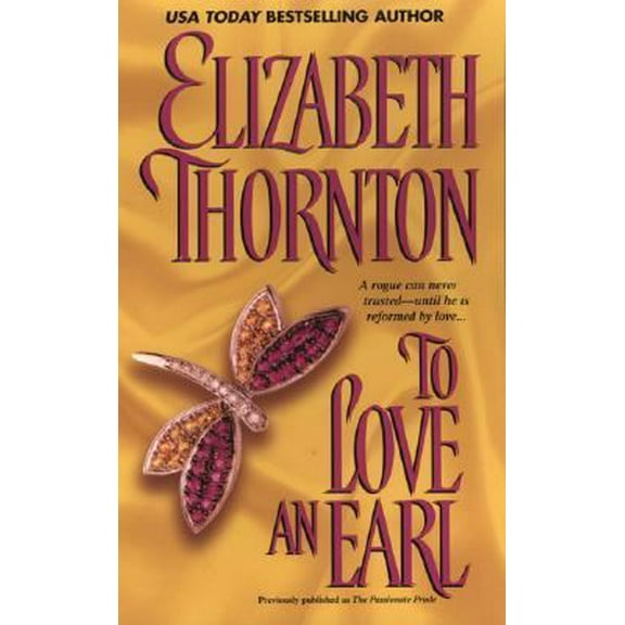 Pre-Owned To Love An Earl (Unknown) 0821776002 9780821776001