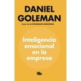 thumbnail image 1 of LA INTELIGENCIA EMOCIONAL EN LA EMPRESA B DE BOLSILLO DANIEL GOLEMAN, 1 of 2