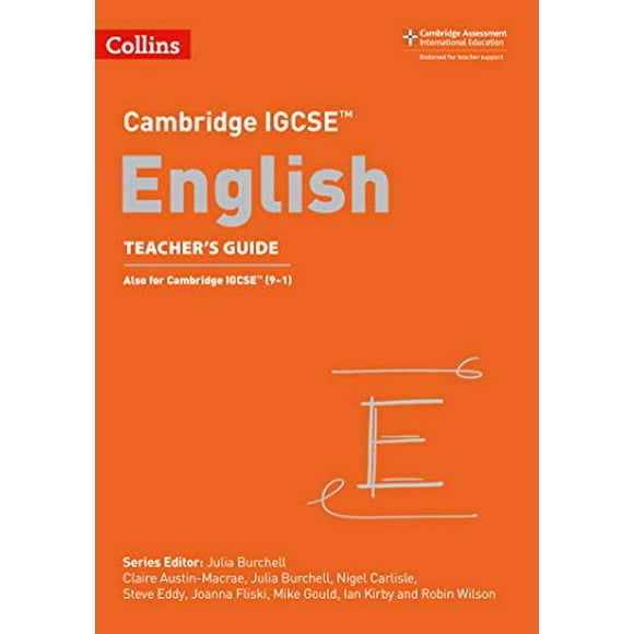 Cambridge IGCSE® English Teacher Guide (Cambridge International Examinations)