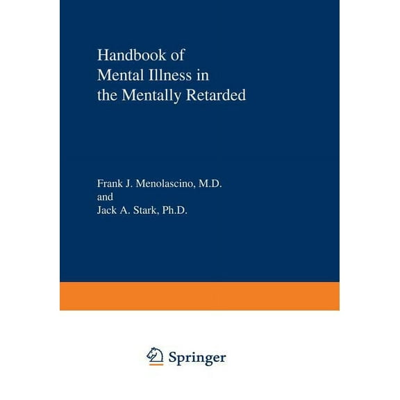 Handbook of Mental Illness in the Mentally Retarded, (Paperback)