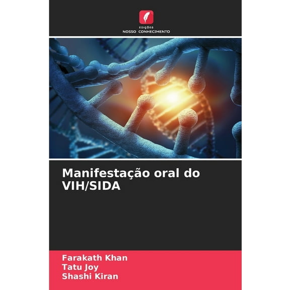 ManifestaÃ§Ã£o oral do VIH/SIDA, (Paperback)