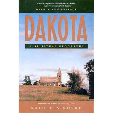 Dakota: A Spiritual Geography